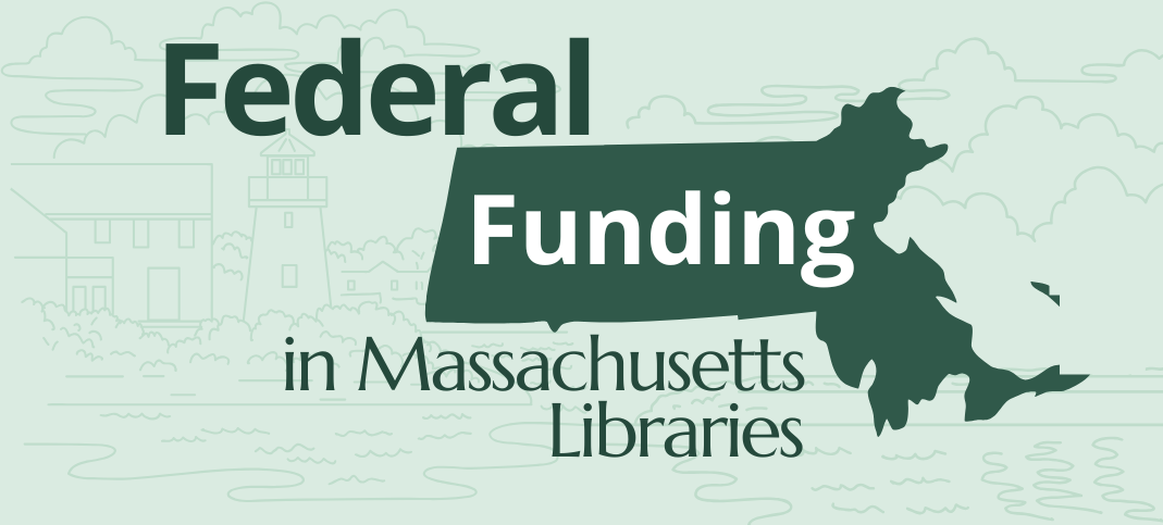 Federal Funding in Massachusetts Libraries